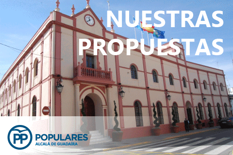 Propuestas presentadas por el Partido Popular en comisiones o plenos municipales de Alcalá de Guadaíra